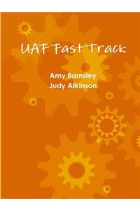 UAF Fast Track