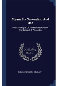 Steam, Its Generation And Use