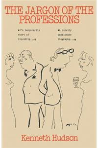 The Jargon of the Professions