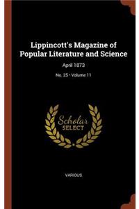 Lippincott's Magazine of Popular Literature and Science