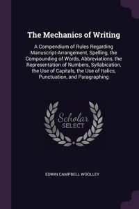 The Mechanics of Writing