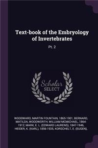 Text-book of the Embryology of Invertebrates