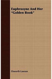 Euphrosyne and Her Golden Book