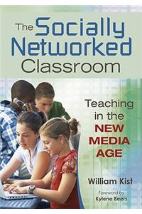 The Socially Networked Classroom
