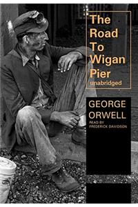 The Road to Wigan Pier