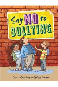 Say No to Bullying