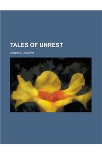 Tales of Unrest