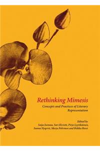 Rethinking Mimesis: Concepts and Practices of Literary Representation