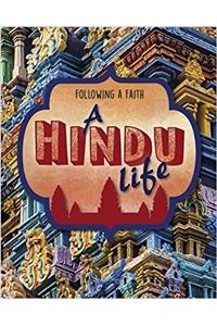 Following a Faith: A Hindu Life