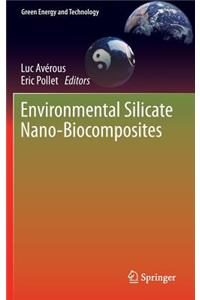Environmental Silicate Nano-Biocomposites