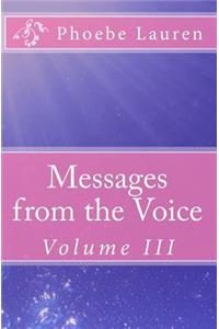 Messages from the Voice