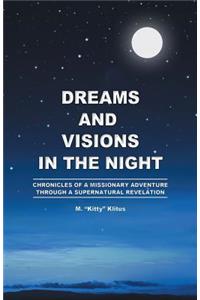 Dreams and Visions in the Night