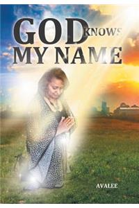 God Knows My Name
