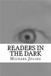 Readers in the Dark