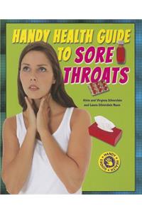 Handy Health Guide to Sore Throats