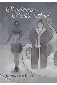 Ramblings of a Restless Soul