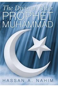 Division after Prophet Muhammad