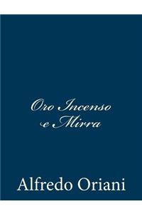 Oro Incenso e Mirra