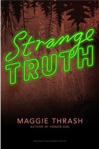 Strange Truth, 1