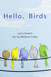 Myview Literacy 2020 Leveled Reader Grade K: Hello Birds