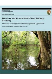Southeast Coast Network Surface Water Discharge Monitoring