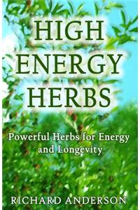 High Energy Herbs