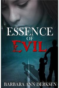 Essence of Evil