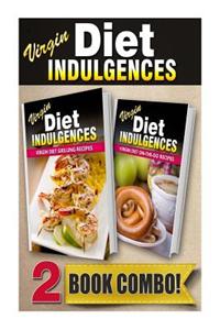 Virgin Diet Grilling Recipes and Virgin Diet On-The-Go Recipes