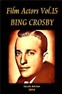 Film Actors Vol.15 BING CROSBY