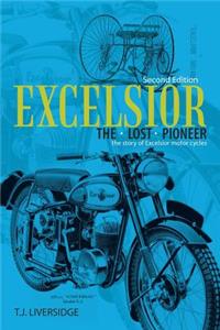 Excelsior the Lost Pioneer