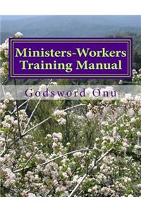 Ministers-Workers Training Manual