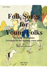 Folk Songs for Young Folks - bass trombone and piano