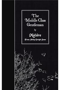 Middle Class Gentleman