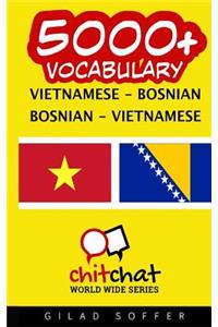5000+ Vietnamese - Bosnian Bosnian - Vietnamese Vocabulary