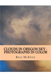 Clouds in Oregon Sky - Photographs in Color