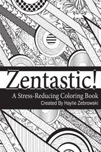 Zentastic!