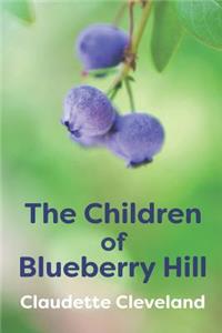 Children of Blueberry Hill