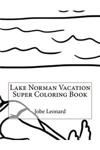 Lake Norman Vacation Super Coloring Book