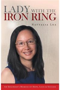 Lady with the Iron Ring