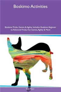 Boskimo Activities Boskimo Tricks, Games & Agility Includes