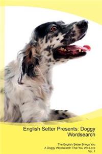 English Setter Presents