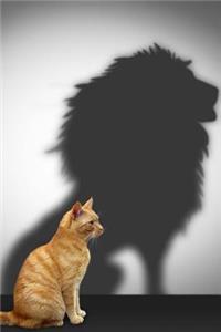The Cat with a Lion's Shadow Journal