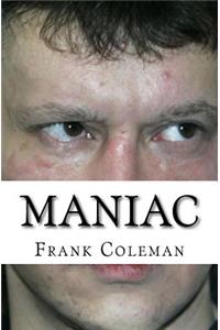 Maniac