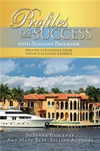 Profiles on Success with Suzanne Brockner