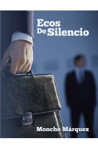 Ecos De Silencio