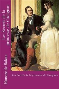 Les Secrets de La Princesse de Cadignan