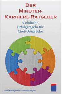 Der Minuten-Karriere-Ratgeber