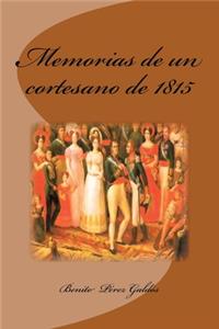 Memorias de un cortesano de 1815