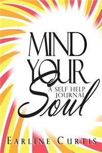Mind Your Soul