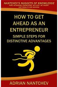 How to Get Ahead as an Entrepreneur